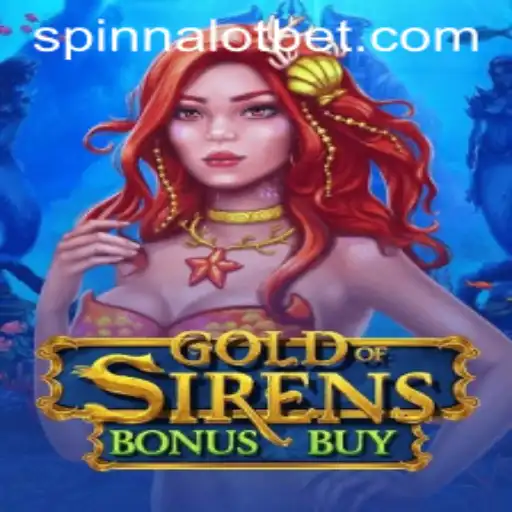Discover the Thrilling World of GoldofSirensBonusBuy: A Gaming Extravaganza with a Twist